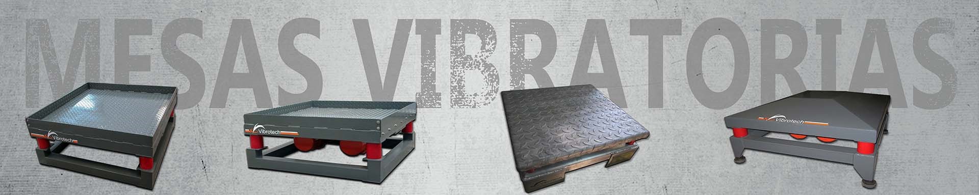 Mesas Vibratorias